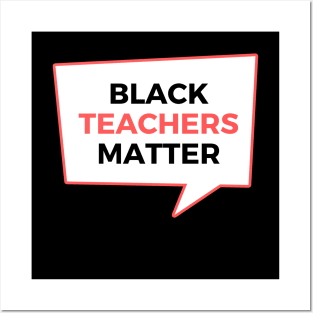 Black Teachers Matter Posters and Art